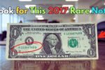 This 2017 $1 Bill Could Fetch $60000